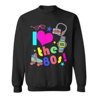 I Love The 80S Retro Party Mashup Sweatshirt - Monsterry DE