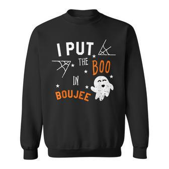 I Put Boo In Boujee Halloween Boo Ghost Sweatshirt | Seseable UK