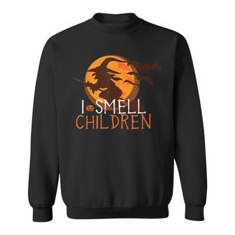 I Smell Children Funny Halloween Witches Costume Sweatshirt - Seseable