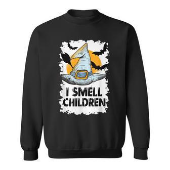 I Smell Children Funny Witches Halloween Costume Sweatshirt - Seseable