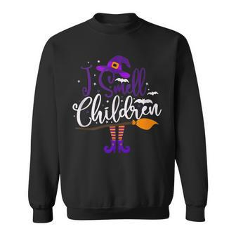 I Smell Children Funny Witches Halloween Party Costume V2 Sweatshirt - Seseable