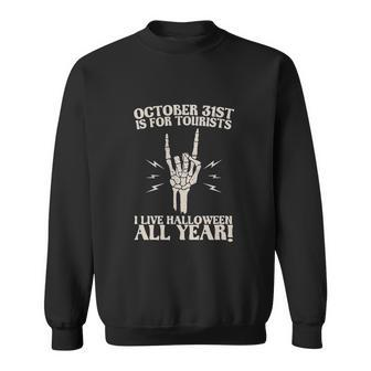 I Spend All Year Waiting For Halloween October 21St Live All Year Sweatshirt - Seseable