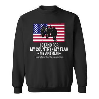 I Stand For My Country Flag My Anthem T-Shirt Graphic Design Printed Casual Daily Basic Sweatshirt - Thegiftio UK
