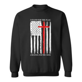 I Stand For The Flag And Kneel For The Cross Flag Sweatshirt - Monsterry UK
