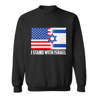 I Stand With Israel Usa Flags United Together Sweatshirt - Monsterry UK