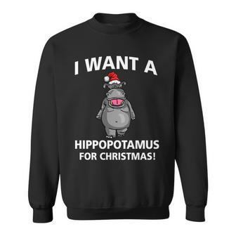 I Want A Hippopotamus For Christmas Tshirt Sweatshirt - Monsterry AU