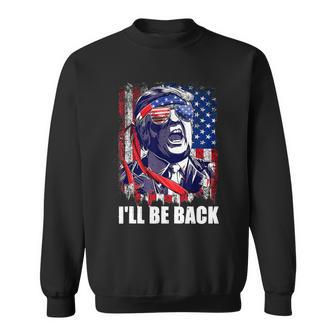 Ill Be Back Trump 2024 Vintage Donald Trump Sweatshirt - Thegiftio UK