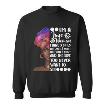 Im A June Woman Cute Birthday Tshirt Sweatshirt - Monsterry UK