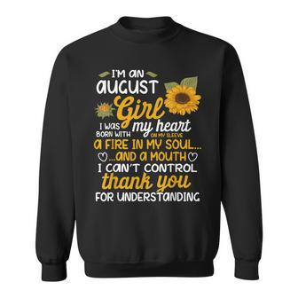 Im An August Sunflower Girl Queen Born In August Sweatshirt - Thegiftio UK