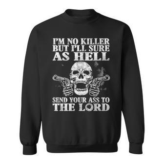 Im No Killer Sweatshirt - Seseable