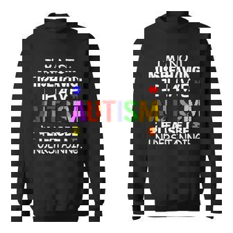 Im Not Misbehaving I Have Autism Sweatshirt - Monsterry