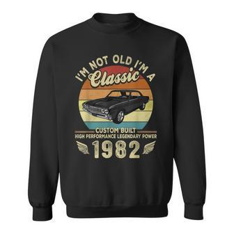 Im Not Old Im A Classic Vintage 1982 40Th Birthday Gifts Men Women Sweatshirt Graphic Print Unisex - Thegiftio UK