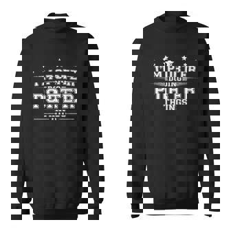 Im Porter Doing Porter Things Sweatshirt - Thegiftio UK