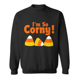 Im So Corny Candy Corn Halloween Tshirt Sweatshirt - Monsterry