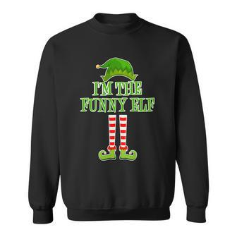 Im The Funny Elf Matching Family Christmas Tshirt Sweatshirt - Monsterry