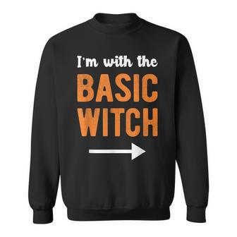 Im With The Basic Witch Matching Couple Halloween Costume Sweatshirt - Seseable
