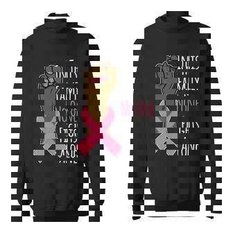 In This Family No One Fights Alone Breast Cancer Gift Sweatshirt - Monsterry