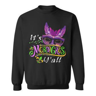 It S Mardi Gras Y All Funny Parade Lovers Sweatshirt - Thegiftio UK