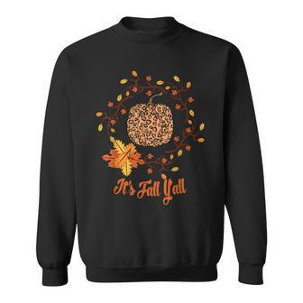 Its Fall Yall Leopard Print Pumpkin Thanksgiving Halloween Sweatshirt - Seseable