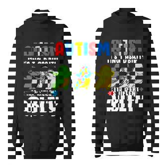 Its Not A Disability Ability Autism Dinosaur Dabbing Sweatshirt - Thegiftio