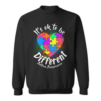 Its Ok To Be Different Autism Awareness Sweatshirt - Monsterry UK