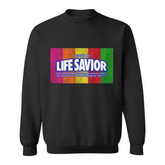 Jesus Is My Life Savior Tshirt Sweatshirt - Monsterry