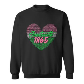 Juneteenth 1865 Aka Love Heart Sweatshirt - Monsterry