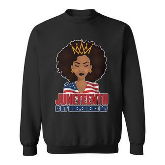 Juneteenth Is My Independence Day African American Usa Flag Tshirt Sweatshirt - Monsterry