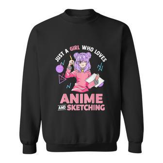 Just A Girl Who Loves Anime And Sketching Sweatshirt - Thegiftio UK