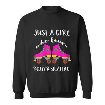 Just A Girl Who Loves Roller Skating Roller Skates Skaters Graphic Design Printed Casual Daily Basic Sweatshirt - Thegiftio UK
