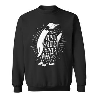 Just Smile And Wave V2 Sweatshirt - Seseable