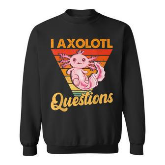 Kawaii I Axolotl Questions Retro Cute Axolotl Anime Lover Men Women Sweatshirt Graphic Print Unisex - Thegiftio UK