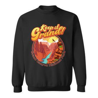 Keep It Grand Great Canyon National Park Sweatshirt - Monsterry UK