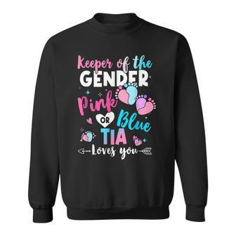 Keeper Of The Gender Tia Loves You Gender Reveal Men Women Sweatshirt Graphic Print Unisex - Thegiftio UK