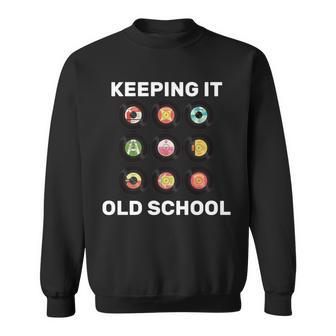 Keeping It Old School Sweatshirt - Monsterry DE