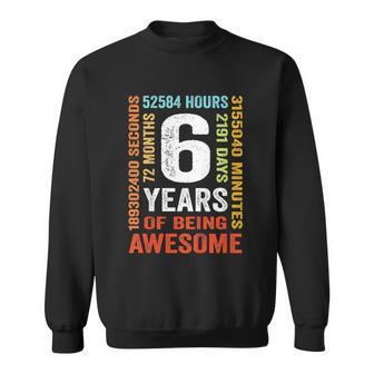 Kids 6Th Birthday 6 Years Old Vintage Retro 72 Months Sweatshirt - Monsterry CA