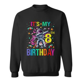 Kids Its My 8Th Birthday Astronaut Space Sweatshirt - Monsterry CA