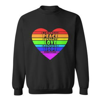 Kindness Peace Equality Love Hope Lgbtq Gay Pride Graphic Design Printed Casual Daily Basic Sweatshirt - Thegiftio UK
