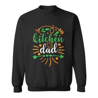 Kitchen Dad Cute Dads Best Dads Humor Fathers Day Gifts Quote Graphic Design Printed Casual Daily Basic Sweatshirt - Thegiftio UK