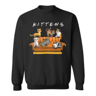 Kittens Funny Cat Cute Cat Kitty Lovers Sweatshirt - Thegiftio UK
