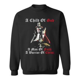 Knights Templar T Shirt - A Child Of God A Man Of Faith A Warrior Of Christ Sweatshirt - Seseable