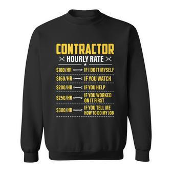 Labor Day Holiday Tshirtcontractor Hourly Rate Funny Labor Day Graphic Design Printed Casual Daily Basic Sweatshirt - Thegiftio UK