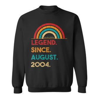 Legend Since August 2004 18Th Birthday Gift Born In 2004 Sweatshirt - Thegiftio UK