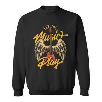 Let The Music Play Sweatshirt - Monsterry AU