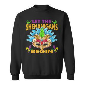 Let The Shenanigans Begin Mardi Gras Mask Costume Sweatshirt - Thegiftio UK