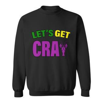 Lets Get Cray Mardi Gras Party Graphic Design Printed Casual Daily Basic Sweatshirt - Thegiftio UK