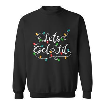 Lets Get Lit Funny Gift Funny Xmas Holidays Christmas Gift V2 Sweatshirt - Thegiftio UK