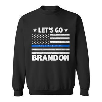 Lets Go Brandon Blue Thin Line Back The Blue Fjb Chant Tshirt Sweatshirt - Monsterry AU