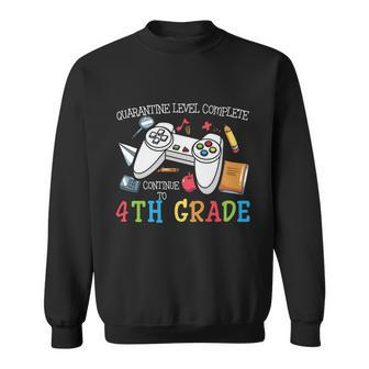 Level Complete 4Th Grade First Day Of School Back To School Sweatshirt - Monsterry