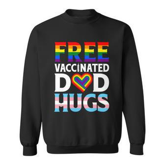 Lgbt Flag Proud Dad Free Dad Hugs Gay Lesbian Pride Rainbow Gift Sweatshirt - Monsterry CA